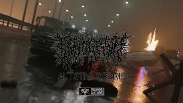 Autistimus Prime (feat. Kiriakos Destounis of Embryectomy)