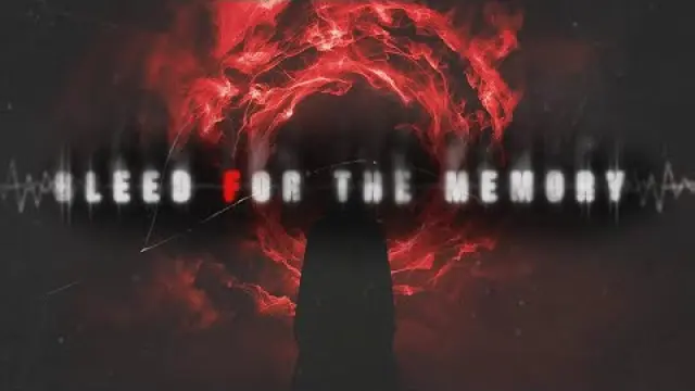 Bleed for the Memory