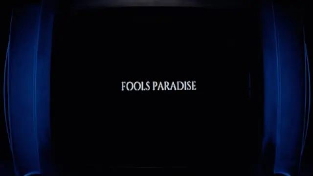 Fool's Paradise