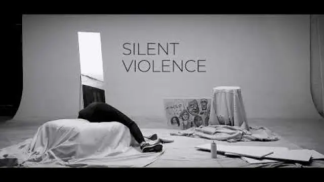 Silent Violence