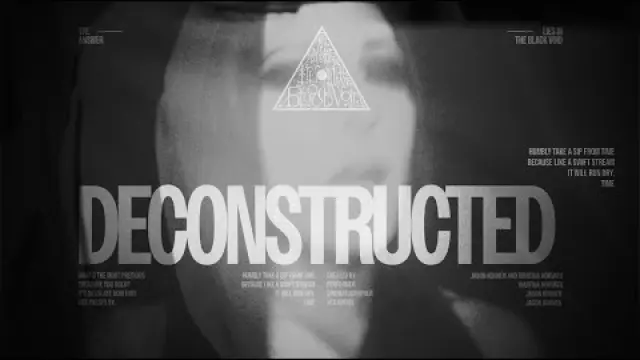Deconstructed