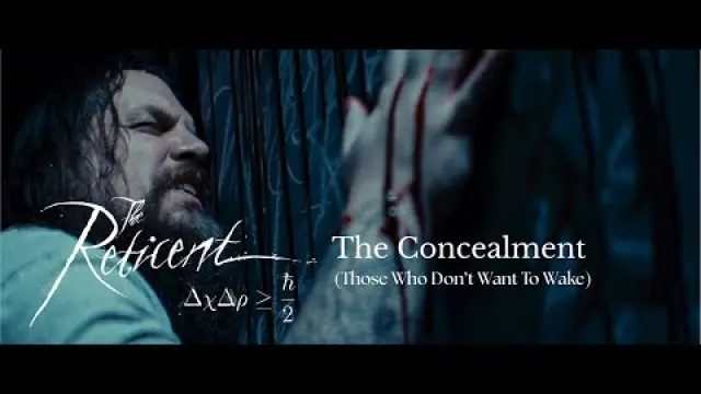 The Concealment (Those Who Don't Want To Wake)